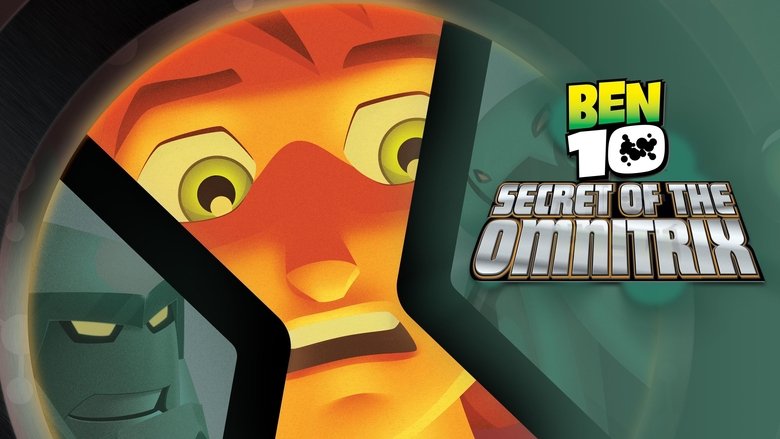 Ben 10: Secret of the Omnitrix still