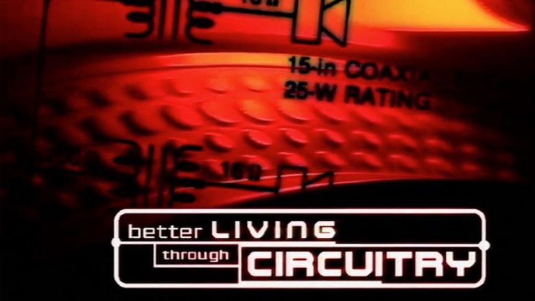 Better Living Through Circuitry still 1