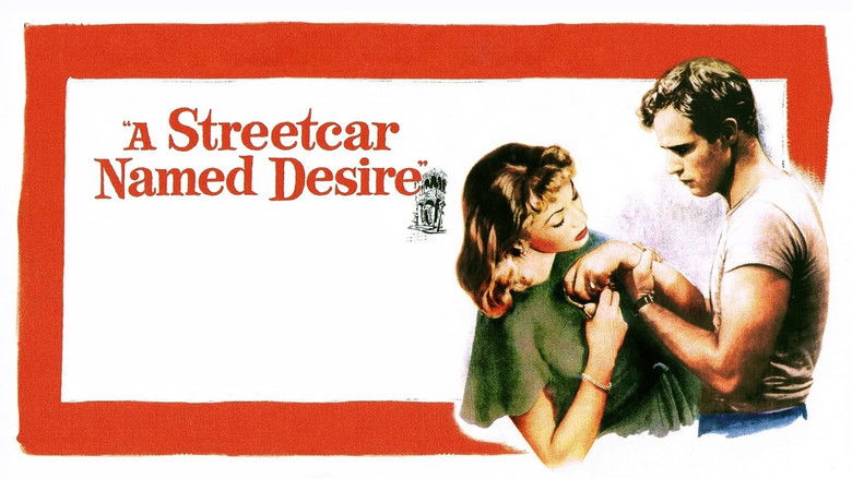 A Streetcar Named Desire still