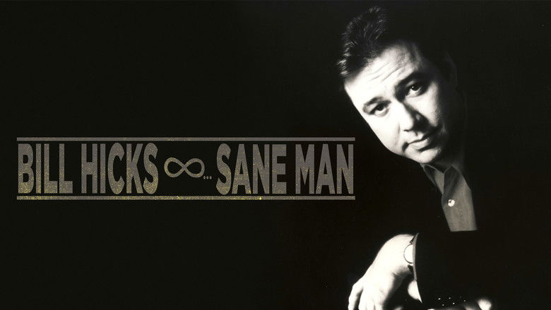 Bill Hicks: Sane Man still 2