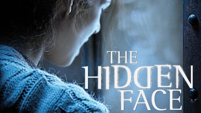 The Hidden Face still
