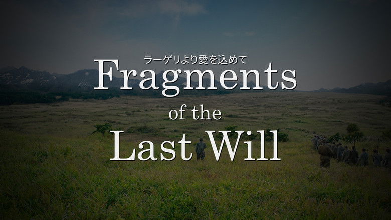 Fragments of the Last Will still