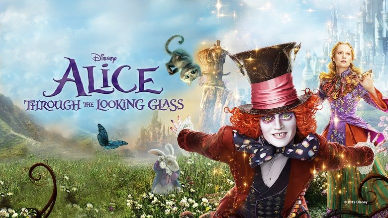 Alice Through the Looking Glass still