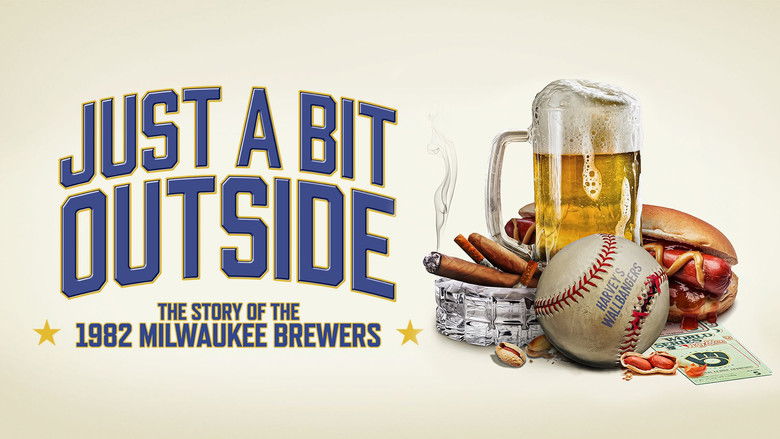 Just a Bit Outside: The Story of the 1982 Milwaukee Brewers still 1