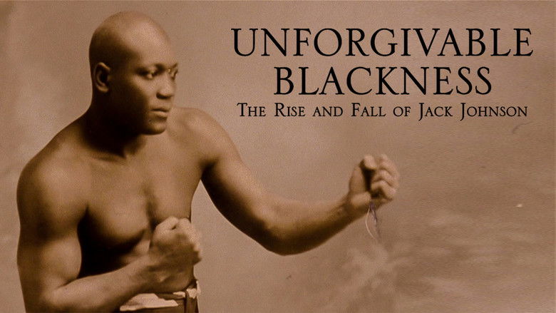 Unforgivable Blackness: The Rise and Fall of Jack Johnson still