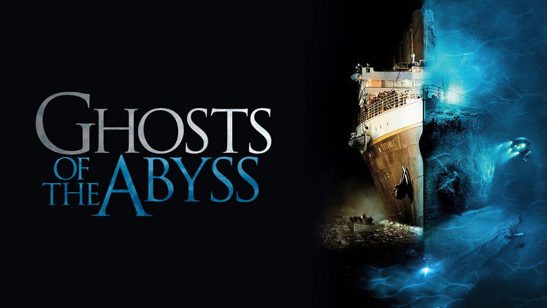 Ghosts of the Abyss still