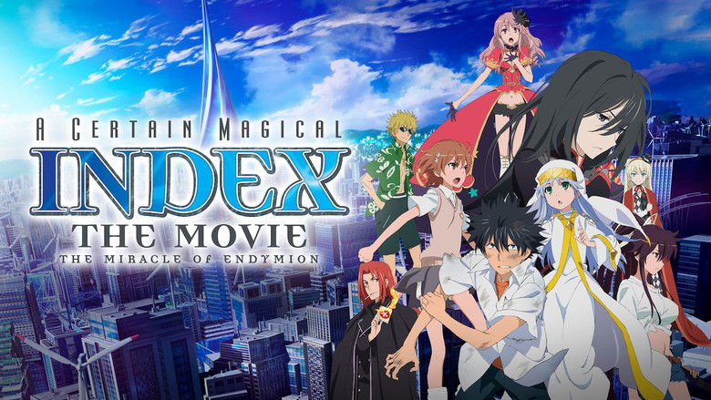 A Certain Magical Index: The Miracle of Endymion still