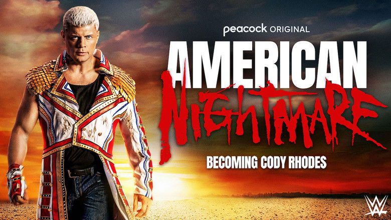 American Nightmare: Becoming Cody Rhodes still