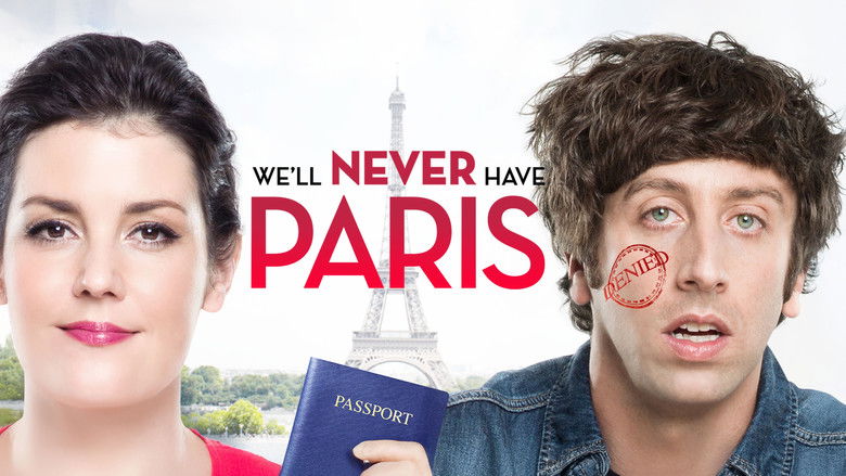 We'll Never Have Paris still