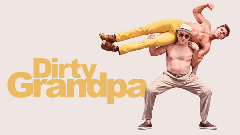 Dirty Grandpa still