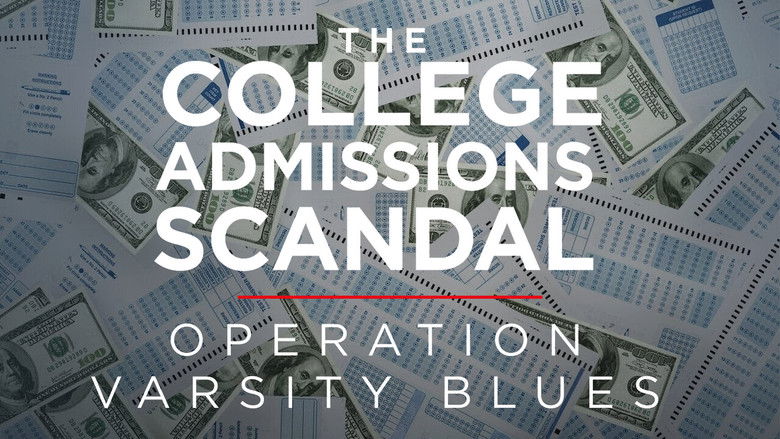 Operation Varsity Blues: The College Admissions Scandal still