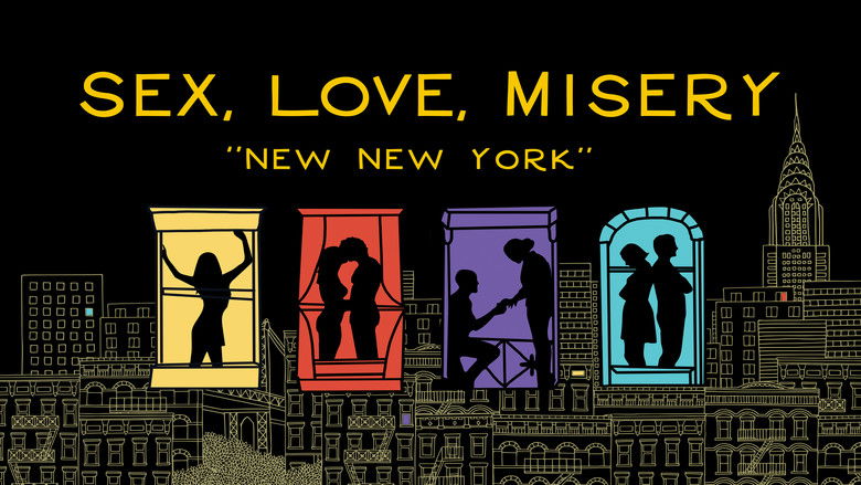 Sex, Love, Misery: New New York still