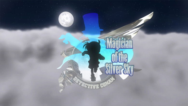 Detective Conan: Magician of the Silver Sky still