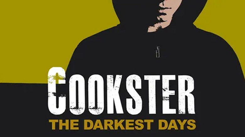 Cookster: The Darkest Days still