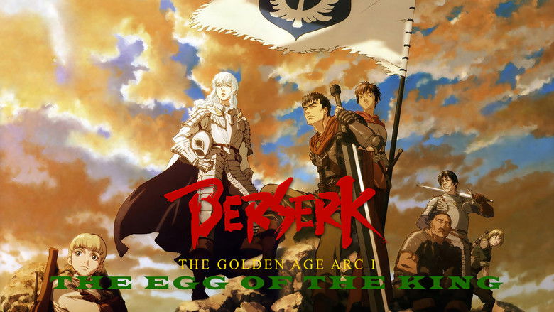 Berserk: The Golden Age Arc I - The Egg of the King still