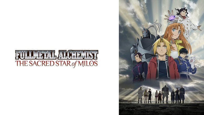 Fullmetal Alchemist: The Sacred Star of Milos still