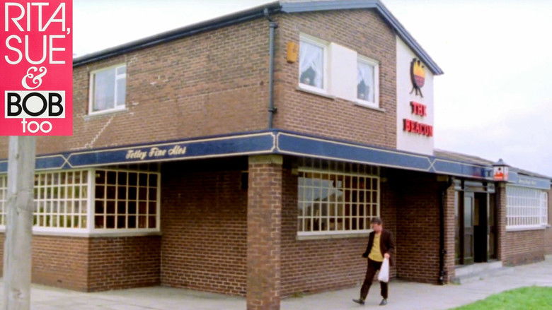 Rita, Sue and Bob Too still