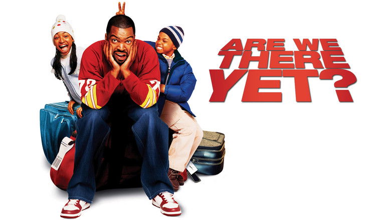 Are We There Yet? still