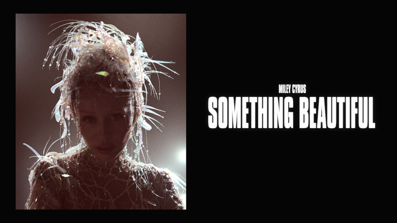 Miley Cyrus: Something Beautiful still
