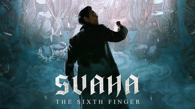 Svaha: The Sixth Finger still