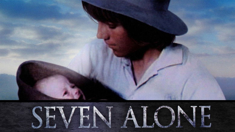 Seven Alone still