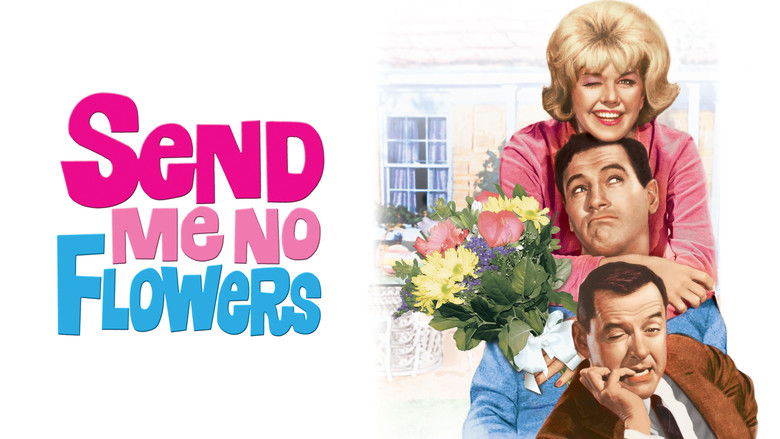 Send Me No Flowers still