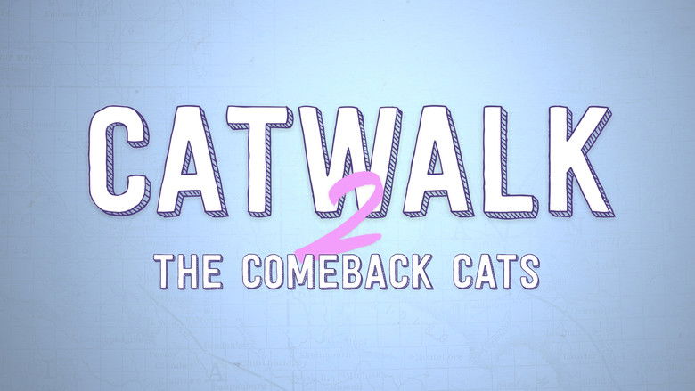 Catwalk 2: The Comeback Cats still