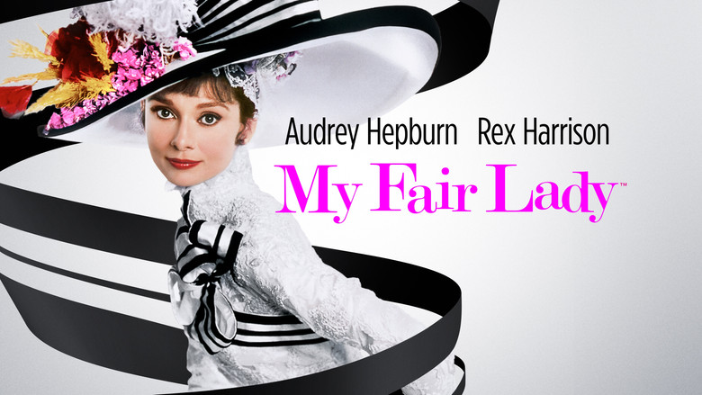 My Fair Lady still