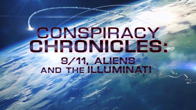 Conspiracy Chronicles: 9/11, Aliens and the Illuminati still 2