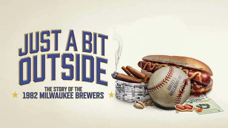 Just a Bit Outside: The Story of the 1982 Milwaukee Brewers still 4