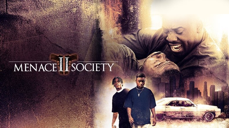 Menace II Society still
