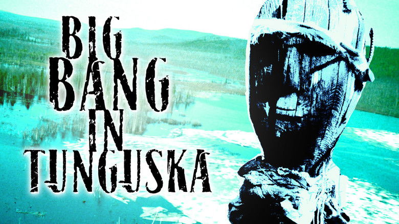 Big Bang in Tunguska still 4