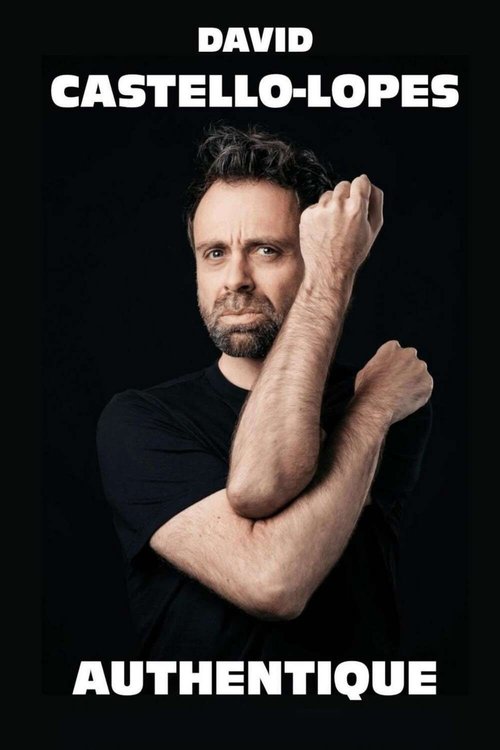 David Castello-Lopes : Authentique