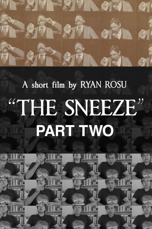 The Sneeze: Part Two