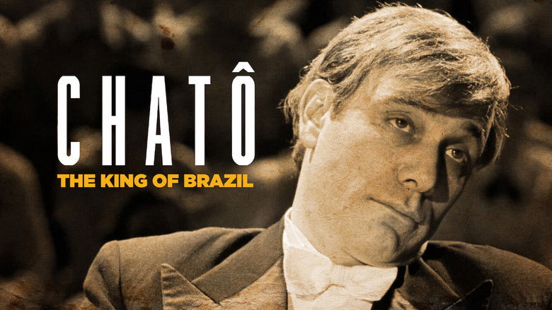 Chatô, The King of Brazil still