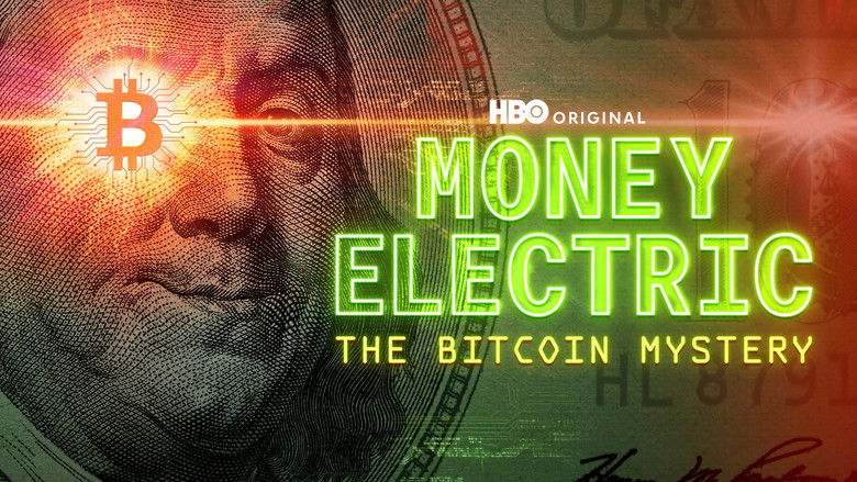 Money Electric: The Bitcoin Mystery still 2