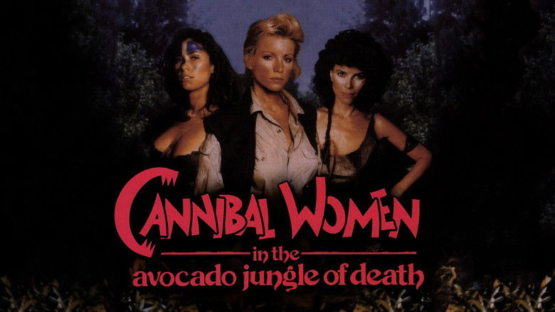 Cannibal Women in the Avocado Jungle of Death still
