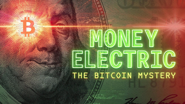 Money Electric: The Bitcoin Mystery still 1