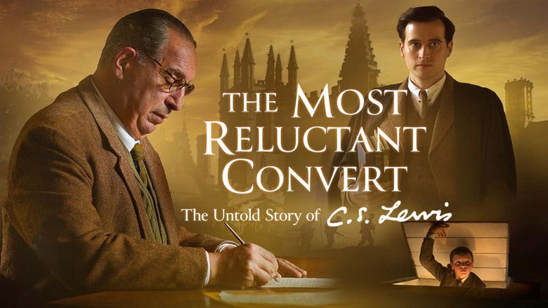The Most Reluctant Convert: The Untold Story of C.S. Lewis still 2