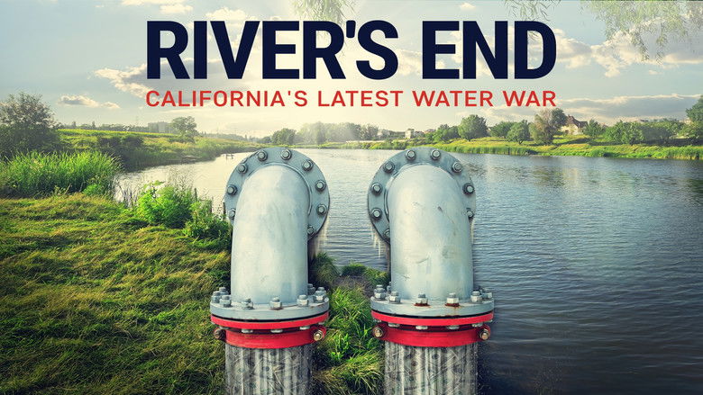 River's End: California's Latest Water War still 2